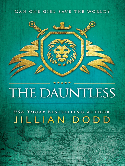 Title details for The Dauntless by Jillian Dodd - Available